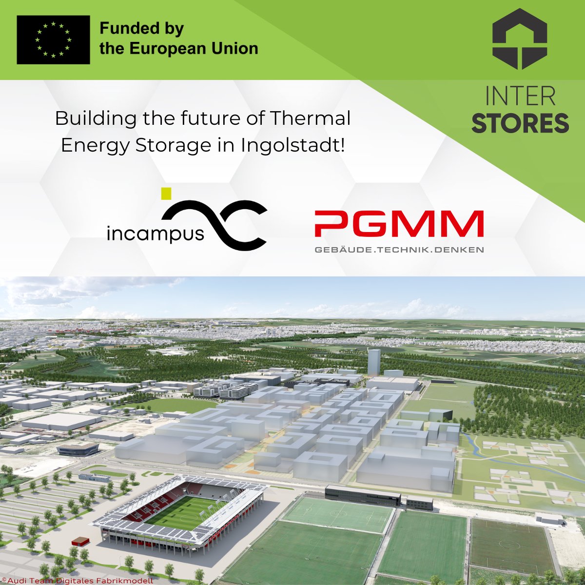 🌍@INTERSTORES: At incampus in Ingolstadt @Audi & @PGMM are innovation sustainable energy, turning buildings into energy savers & generators. From waste heat to smart seasonal thermal energy storage! #Sustainability #ThermalEnergyStorage #WasteToEnergy