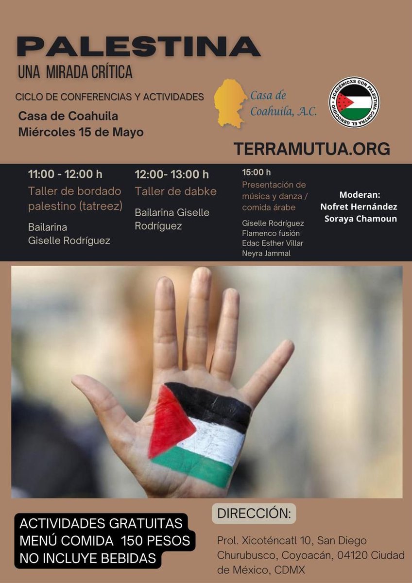 Del 15 al 17 de mayo se realizarán varios eventos a favor y sobre Palestina en la @casadecoahuila en la #CDMX. El viernes 17 daré una conferencia.