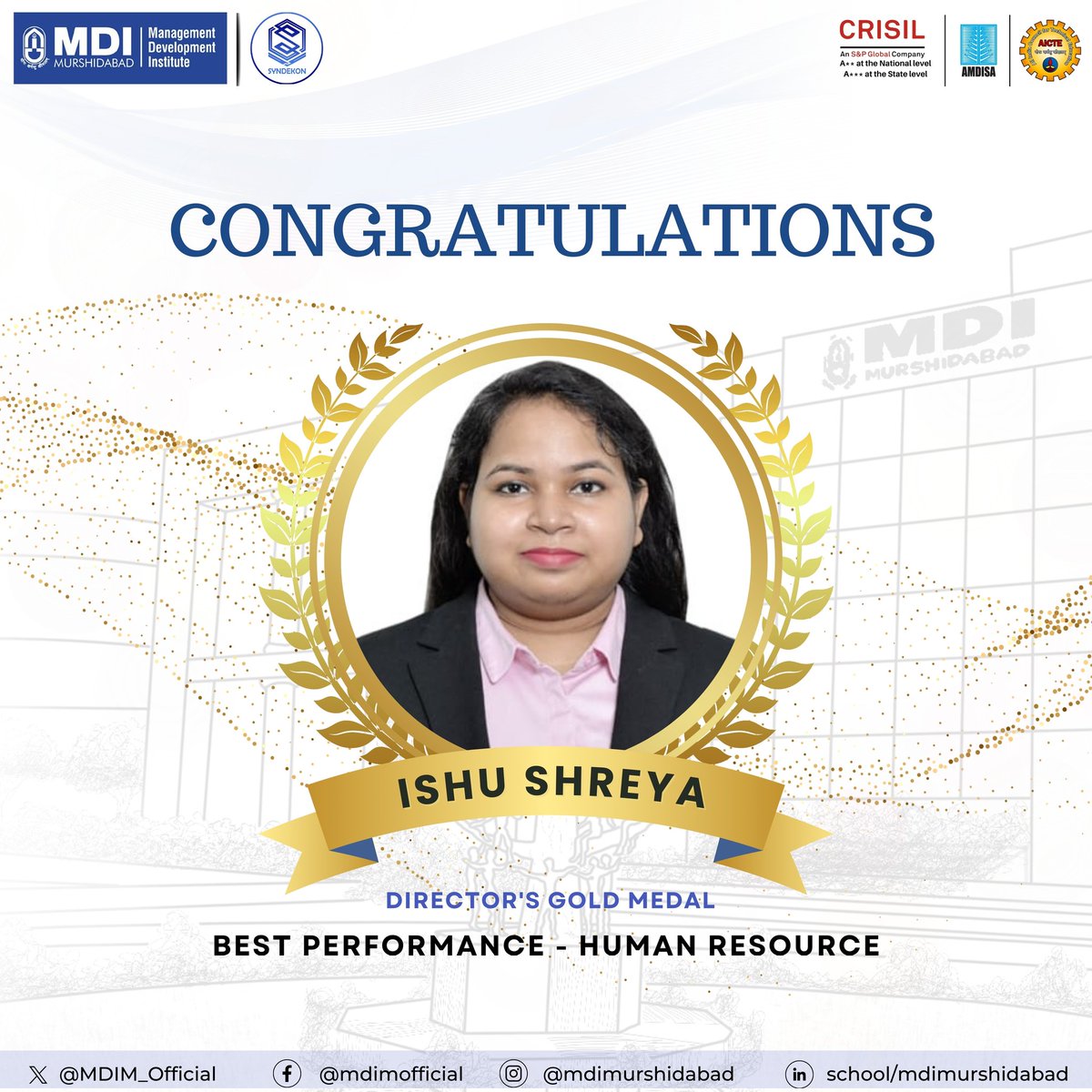 It is with immense pride that we at #MDIM extend our heartiest congratulations to Ms. Ishu Shreya for the remarkable feat of being awarded the Director's #GoldMedal in #HumanResource for the academic session 2022-24. #MDI #MBA #Management
