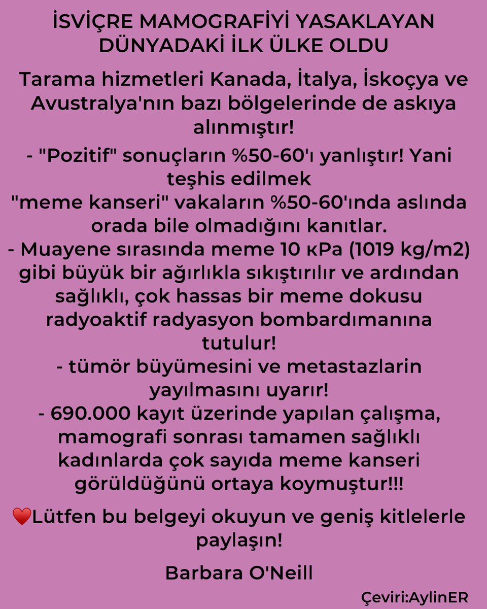 İSVİÇRE MAMOGRAFİYİ YASAKLAYAN DÜNYADAKİ İLK ÜLKE OLDU Tarama hizmetleri Kanada, İtalya,İskoçya,Avustralya'nın bazı bölgelerinde de askıya alınmıştır!