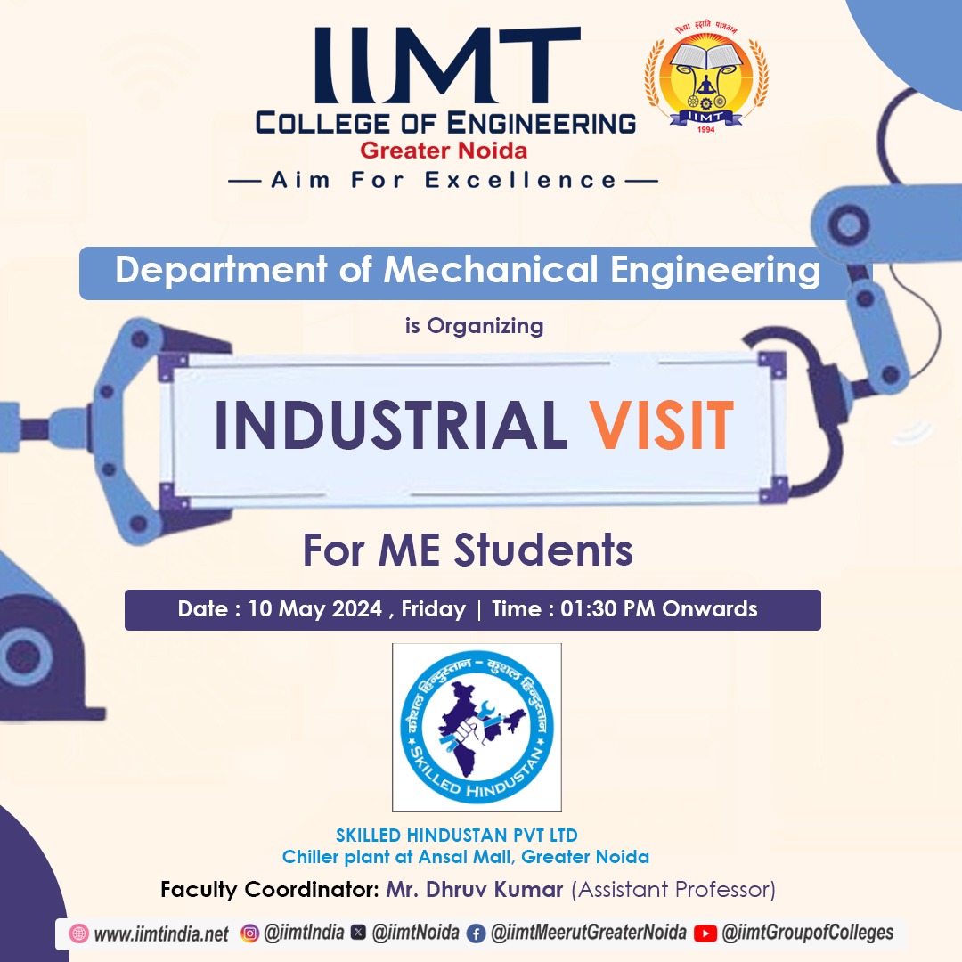 The Department of Mechanical Engineering is thrilled to announce an industrial visit tailored just for you! . iimtindia.net Call Us: 9520886860 . #IIMTIndia #IIMTNoida #IIMTGreaterNoida #IIMTDelhiNCR #IIMTian #MechanicalEngineering #IndustrialVisit #HandsOnLearning