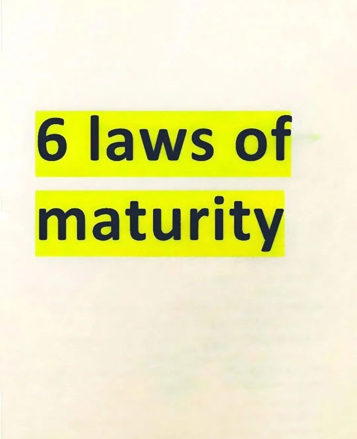 6 Laws of Maturity: