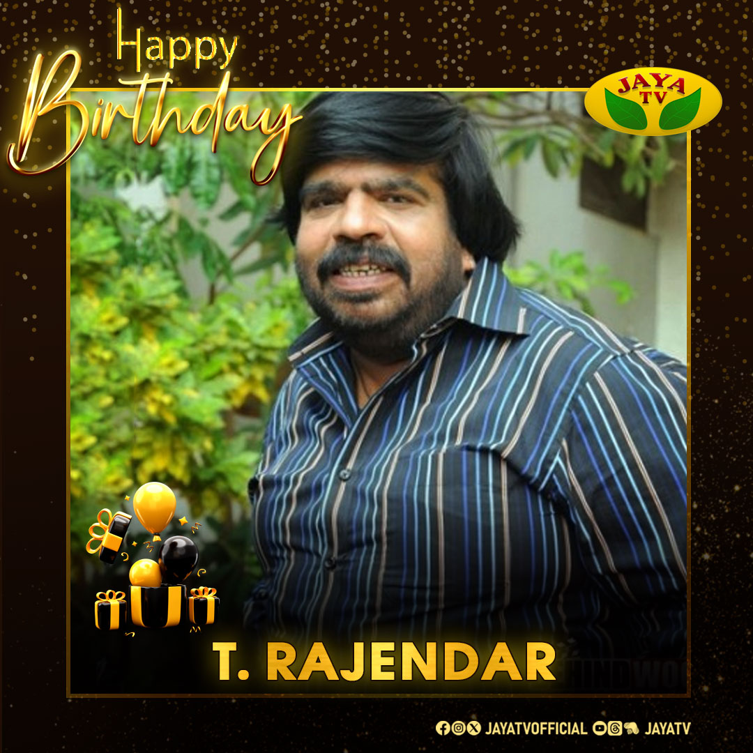 Happy Birthday Actor/ Director #TRajendar

#HappyBirthday #Director #Actor #TR #GreetingsFromJayaTv #JayaTv