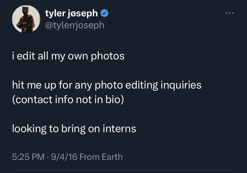 @tylerrjoseph are u still looking to bring on interns ? i edit videos if you’re looking to expand the business 🙂‍↕️🙂‍↔️ lol