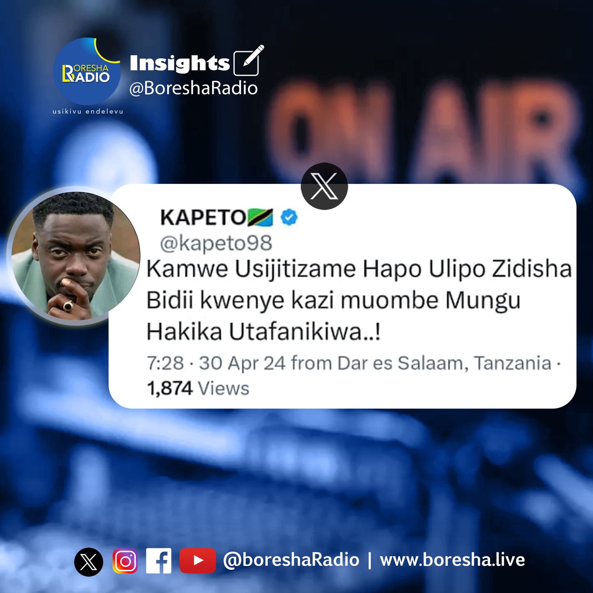 ✍ Insights @kapeto98 . #Boresharadio #UsikivuEndelevu Listen on boresha.live