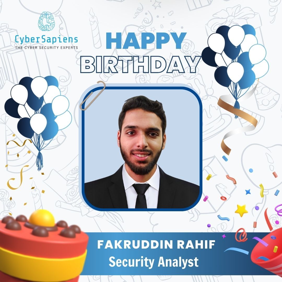 Happy Birthday Fakruddin Rahif!

CyberSapiens team wishes you a day filled with joy, laughter, and wonderful memories. 

#cybersapiens #birthdaywishes #birthday #cybersecuritycompany #cybersecure #securitycompany #birthdaypost #birthdaywishes #birthdaygreetings