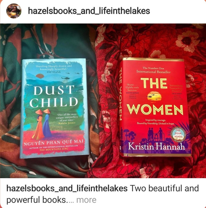 The Women is so popular right now. If you read it, please read a book that includes the Vietnamese perspective.