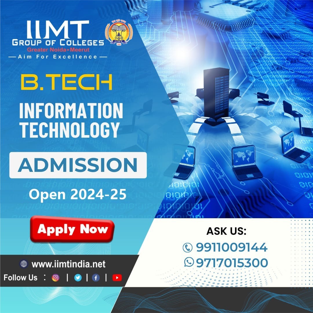The IIMT Group of Colleges, Greater Noida, offers a proficient and aptitude-oriented 'B.Tech. Information Technology' acedemic course. Admission is open for the 2024–25 session. . iimtindia.net Call Us: 9520886860 . #IIMTIndia #IIMTNoida