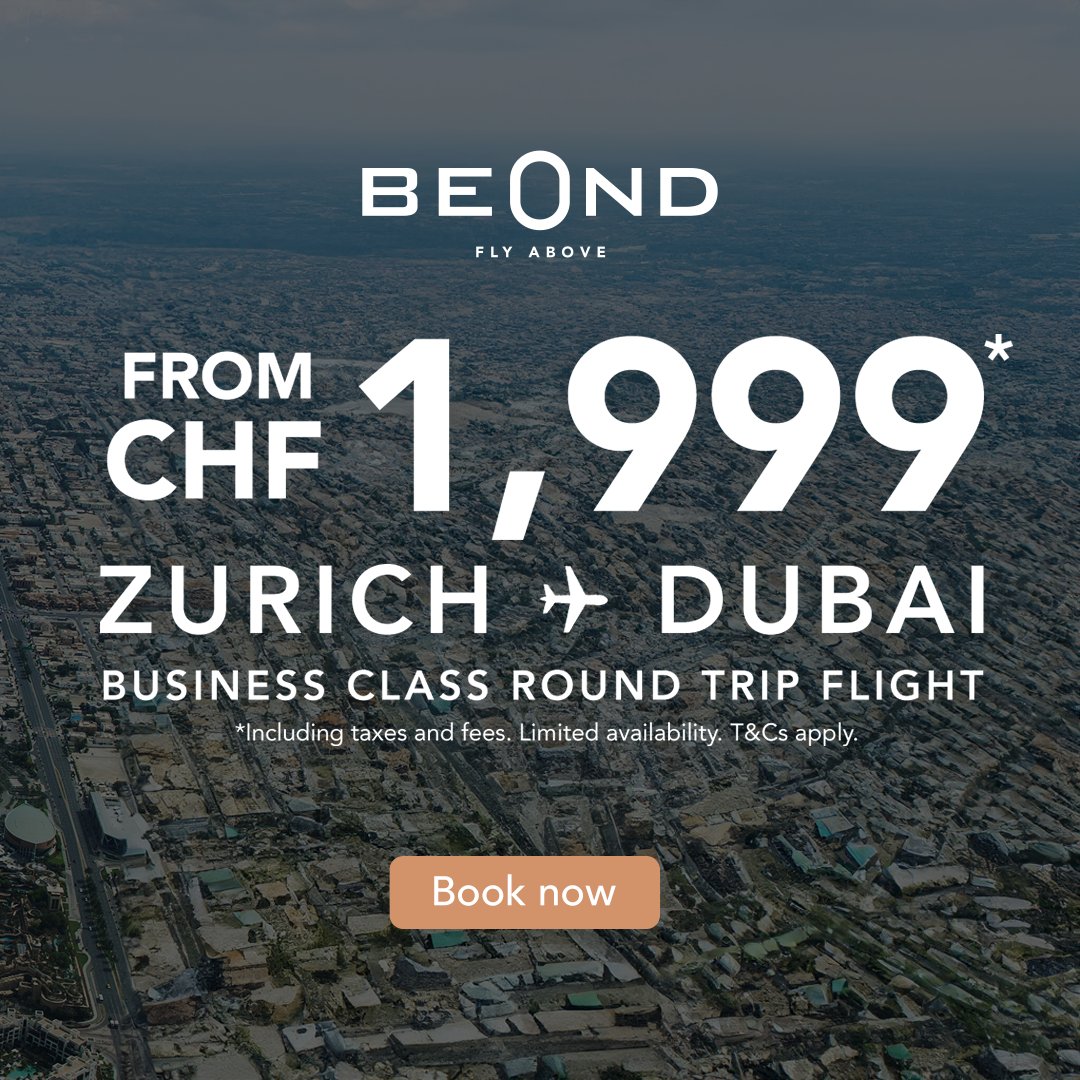 Experience new heights of luxury. Fly in business class style and comfort from Zurich to Dubai. Book now ✈️ bit.ly/4aKqvlc⁣ and enjoy attractive fares starting from CHF 1,999 from Zurich & AED 8,100 from Dubai return*. ⁣ #experiencenew #experiencebeond #flybeond