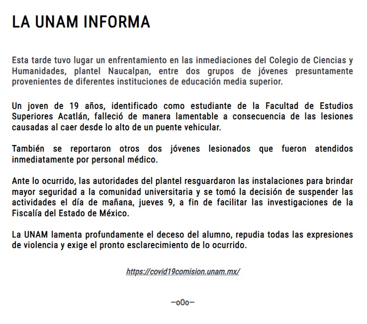 #AHORA Lamenta la @UNAM_MX la muerte de un estudiante de la FES Acatlán durante el enfrentamiento registrado en inmediaciones del CCH Naucalpan