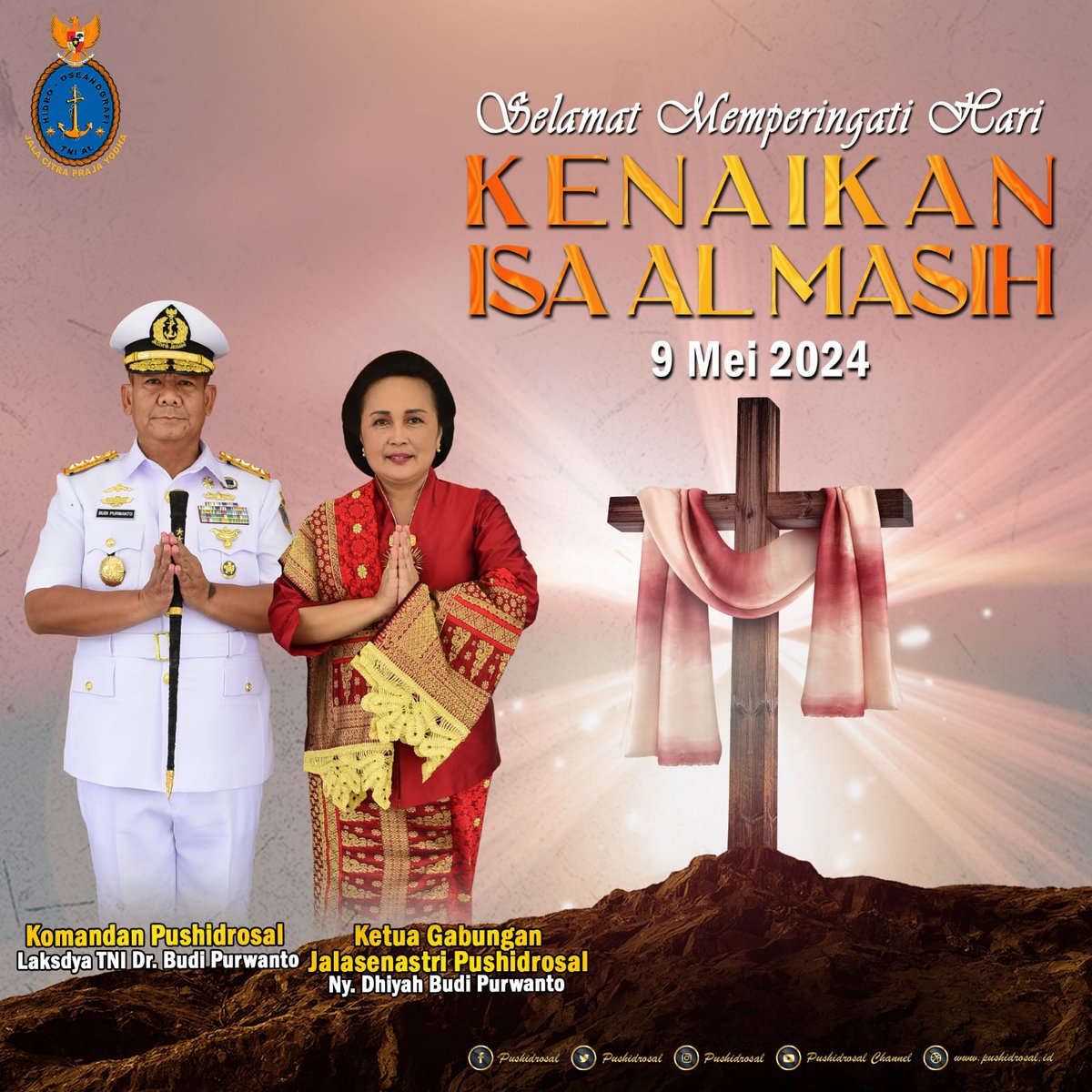 pushidrosal's tweet image. Selamat Memperingat Hari &quot;KENAIKAN ISA ALMASIH&quot; 9 MEI 2024

#jalesvevajayamahe #tnial #indonesiannavy