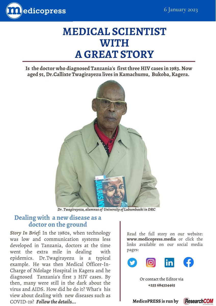 This story never gets old!🔥 First told by @MedicoPressTZ in January 2023. About Dr.Callixte Twagirayezu, who narrates how he diagnosed Tanzania’s first three patients of HIV in 1983, when many were still in the dark about the disease. Link medicopress.media/doctor-who-dia…