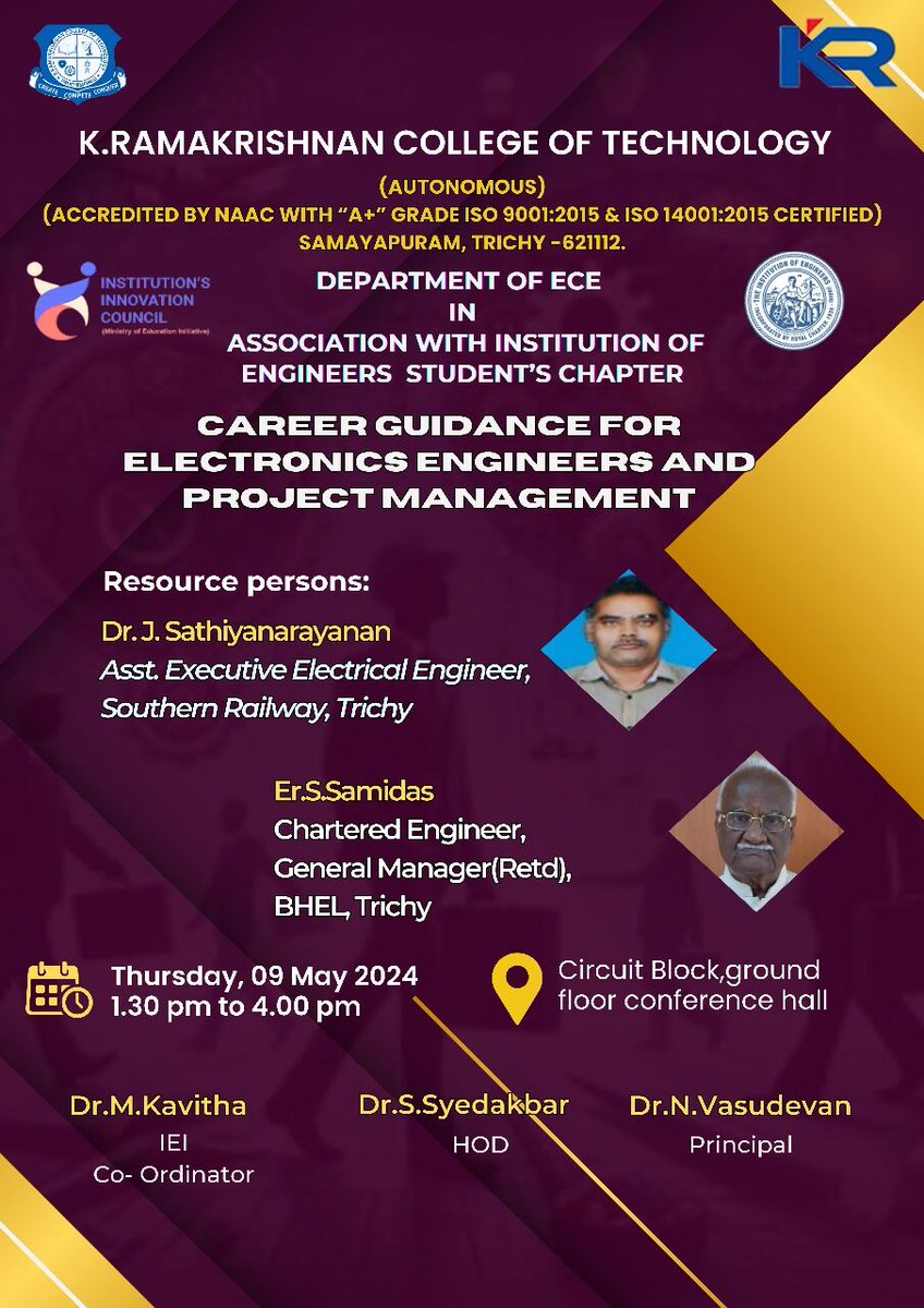 krcttrichy1's tweet image. Department of ECE in association with Institution of Engineers Student's Chapter organizes A Career Guidance for Electronics Engineers and Project Management on 9th may 2024.
#krct #krcttrichy #krctcollege #event #tech #students #career #project #seminar
