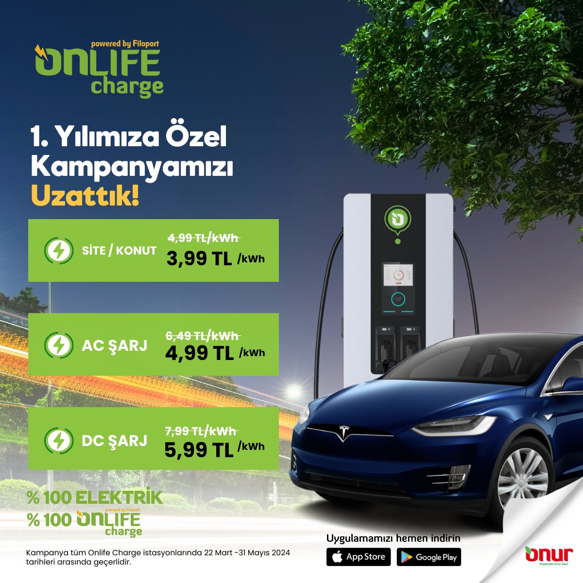 1. Yılımıza Özel Şarj Tarifesi ile Kesintisiz Temiz Enerji Onlife’da! Siz de uygulamamızı indirin en yakın şarj istasyonumuzu hemen keşfedin! %100 ELEKTRİK, %100 ONLIFE! #OnurMarket #TemizEnerji #OnlifeCharge #ElektrikliAraçŞarjİstasyonu