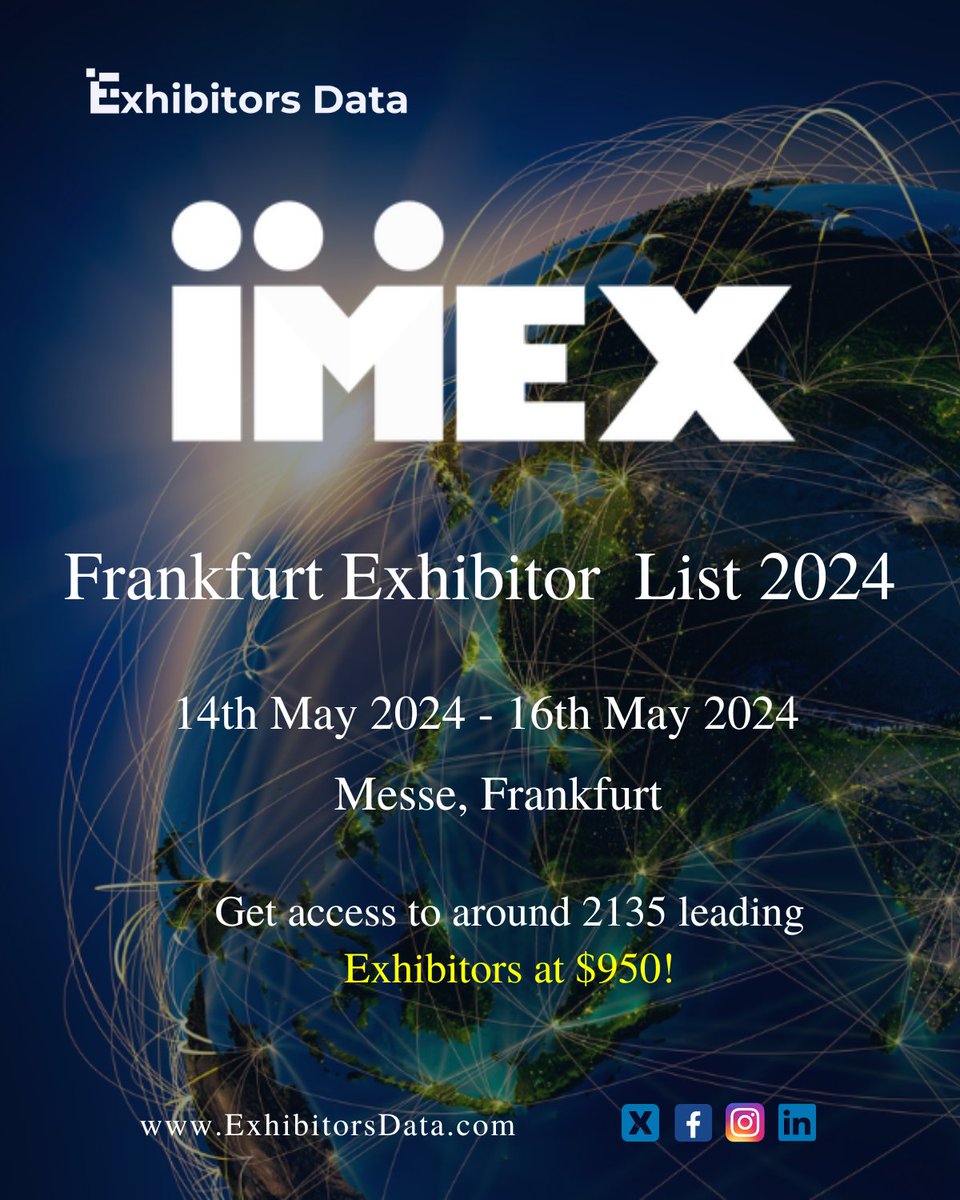 Be a part of the largest trade show in Europe for the events industry. Explore our IMEX Frankfurt Exhibitor List 2024 and elevate your networking efforts.

exhibitorsdata.com/product/imex-f… 

#imexfrankfurt2024 #imexfrankfurt #exhibitorsdata #eventsdata #europe #frankfurt #messe #imex