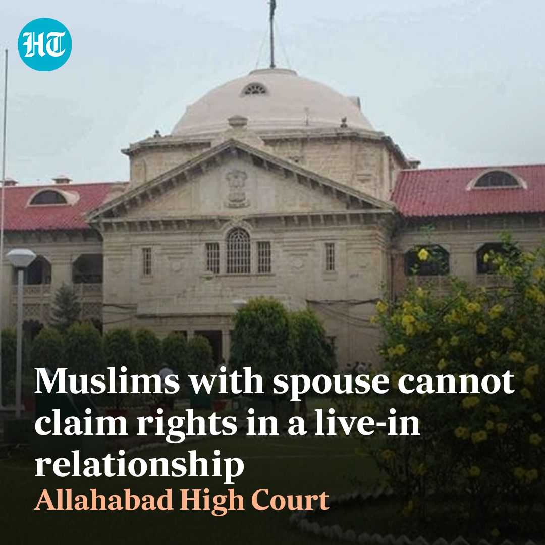 A #married Muslim cannot claim rights in a #liveinrelationship, as such a relationship is not permitted under Islam, the #AllahabadHighCourt said.

The court was hearing a writ petition filed by an interfaith couple after the woman's parents filed a police complaint against her