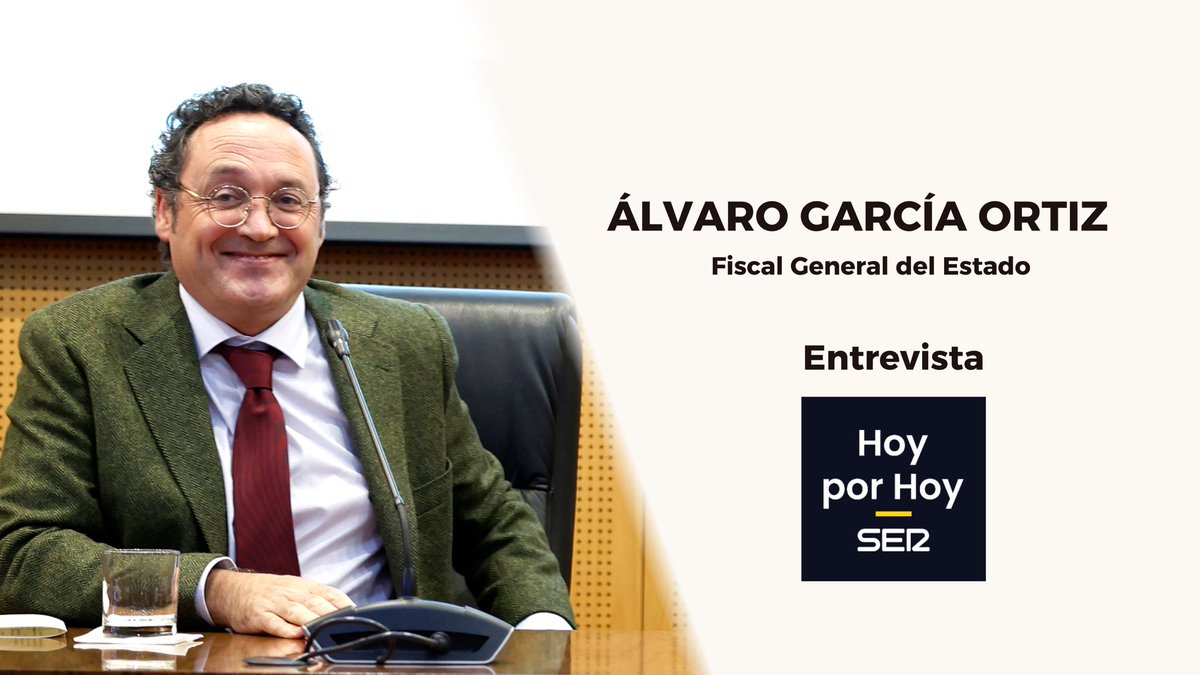 📻 El Fiscal General del Estado, Álvaro García Ortiz, estará esta mañana en @HoyPorHoy @La_SER con Angels Barceló. 🕣 A partir de las 9.05 h. 🔴 Puedes escucharlo en directo aquí 👉🏼 cadenaser.com