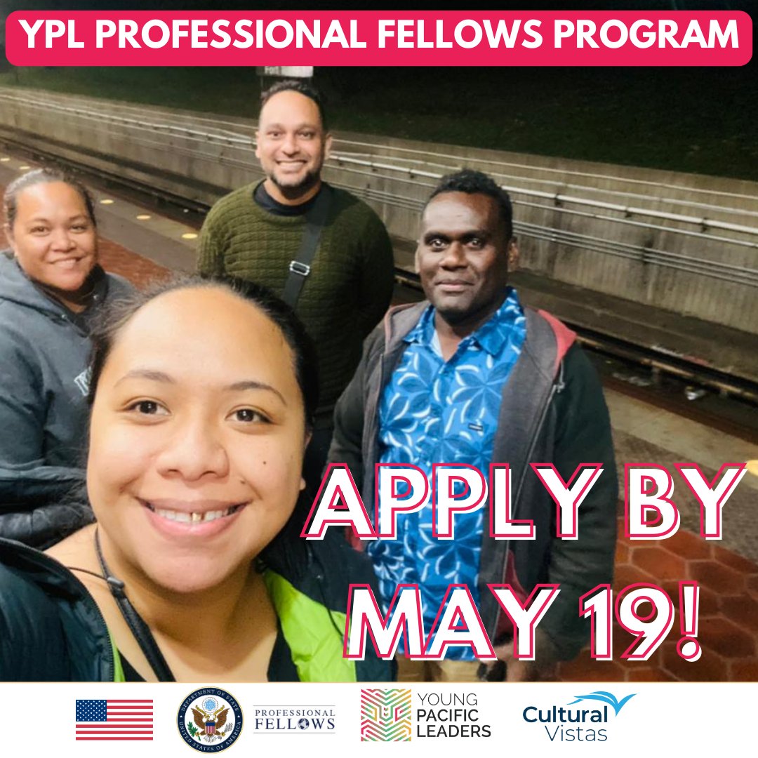 📣 Build your professional skills through a U.S.-based Professional Fellowship! Apply now for the Young Pacific Leaders' Professional Fellows Program Oceania: ow.ly/xWgb50RA1W4