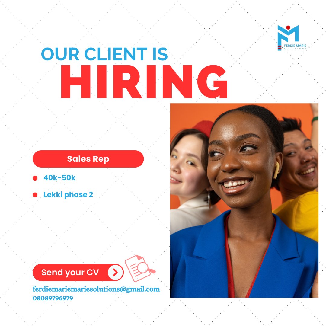 Our client is Hiring! See available positions... Details on flier! Reach out to us via DM or send a mail to ferdiemariesolutions@gmail.com / 08089796979 #jobvacancies #jobseekers #hiring #ferdiemariesolutions