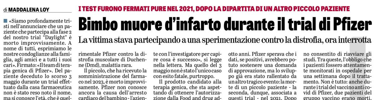 Un bambino di 2 anni, arruolato tra i partecipanti a uno studio clinico per testare una terapia genica sperimentale Pfizer contro la distrofia di Duchenne (Dmd), è morto per arresto cardiaco. Nel 2021 era deceduto un altro bambino. Due morti anche nei trial covid, uno 3 giorni…