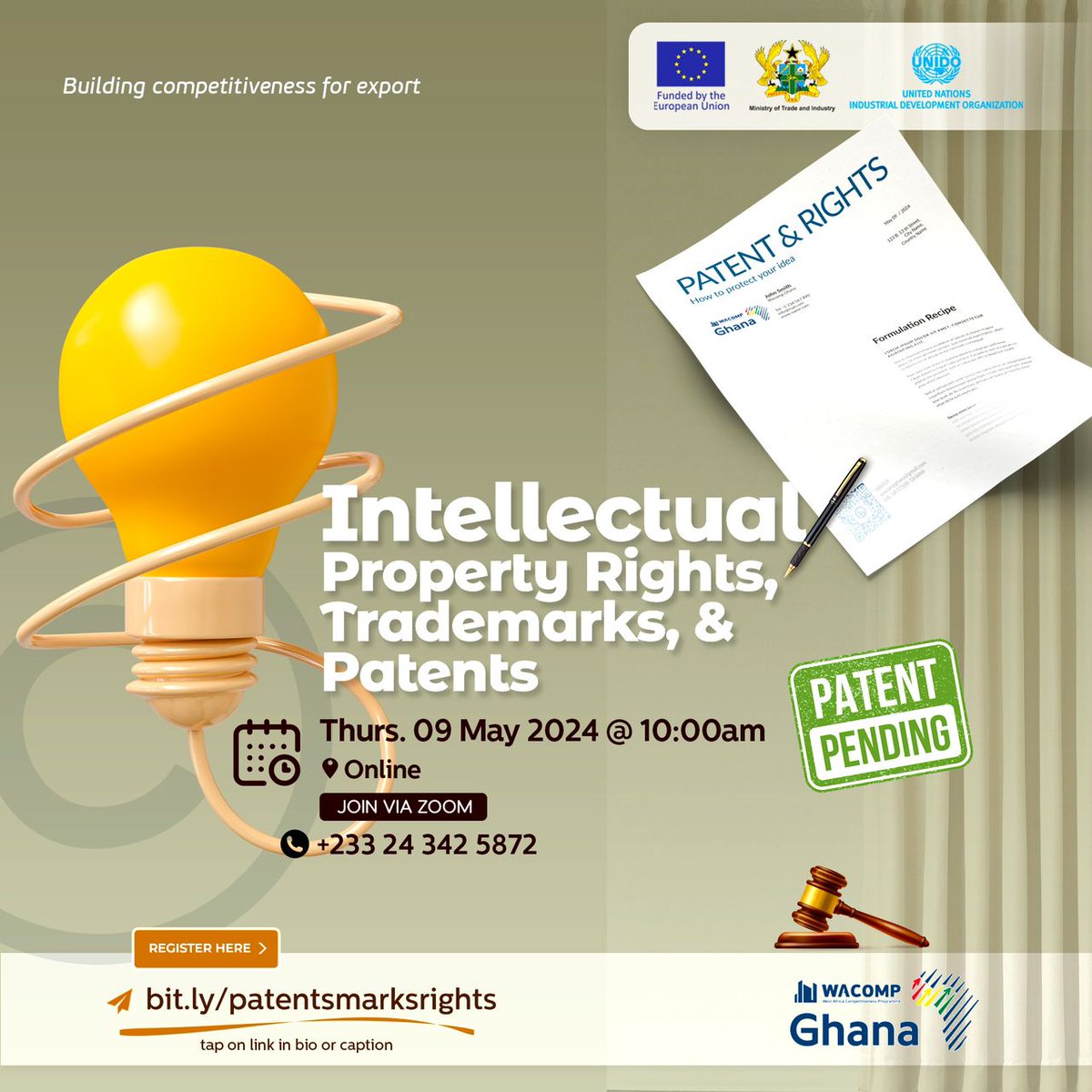 Join the <a href="/UNIDO/">UNIDO</a> <a href="/EuropeInGhana/">European Union in Ghana</a>  -funded <a href="/WACOMPGhana/">WACOMP Ghana</a> webinar today
Topic: Intellectual Property Rights, Trademarks and Patents
Time: Starting at 10 AM
✍️Register 👉bit.ly/patentsmarksri…
<a href="/UNinGhana/">UNinGhana</a>