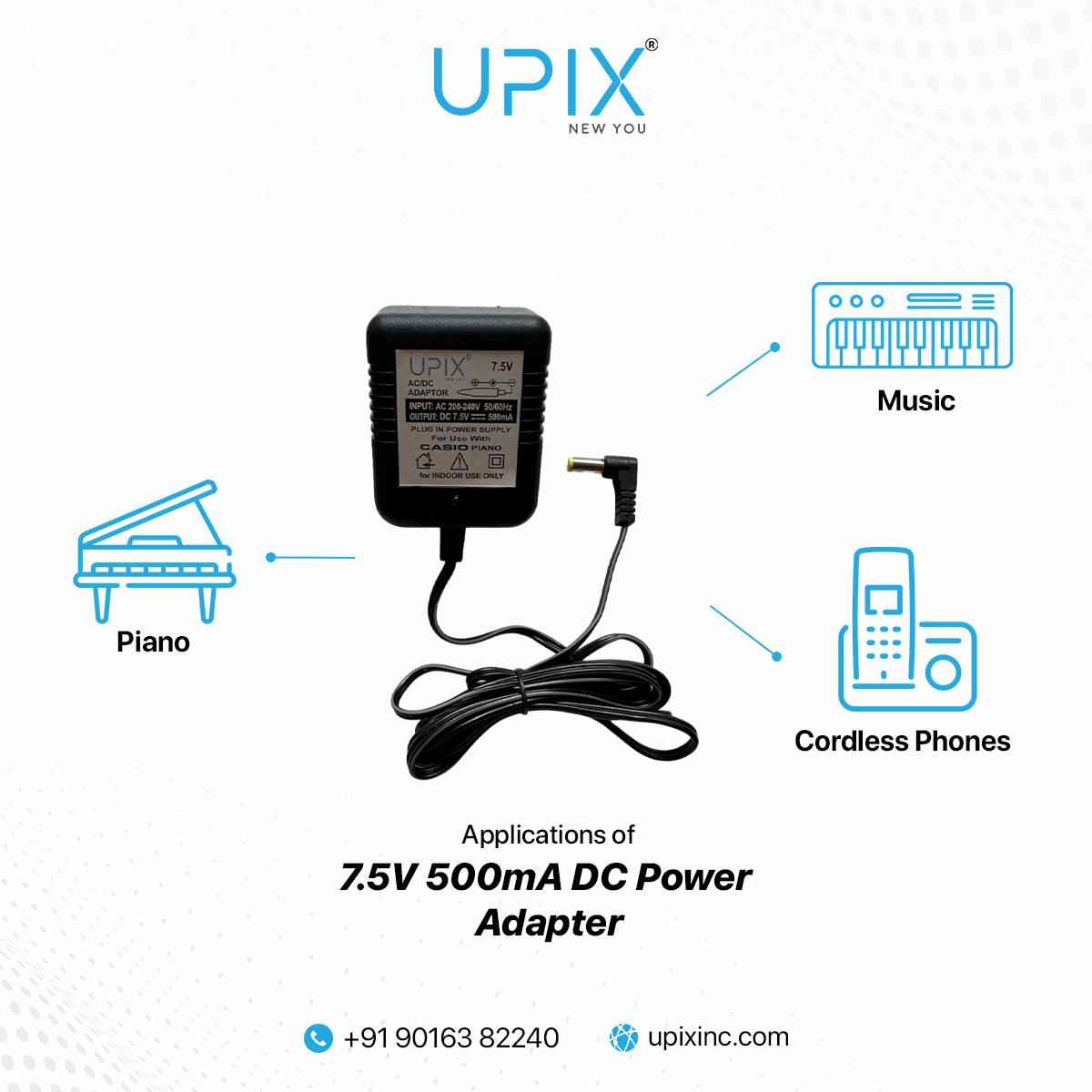 Experience uninterrupted performance with the Upix📷 7.5V 500mA DC Power Adapter. Your devices deserve the best, and we deliver excellence every time!
.
To know more, visit- upixinc.com or WhatsApp Now wa.me/919016382240
.
#upixinc #PowerWithPeaceOfMind #supplier