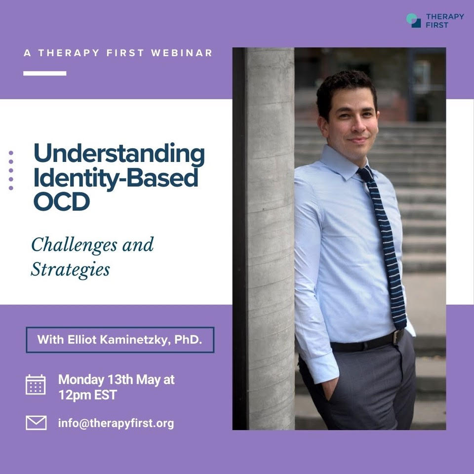 Don't miss @TherapyFirstOrg's webinar on OCD and gender identity. @elliotpsych will offer therapeutic strategies for Gender Identity OCD (GOCD), where obsessions focus on gender identity. Clinicians, parents, teachers, all welcome! therapyfirst.org/event/explorin…