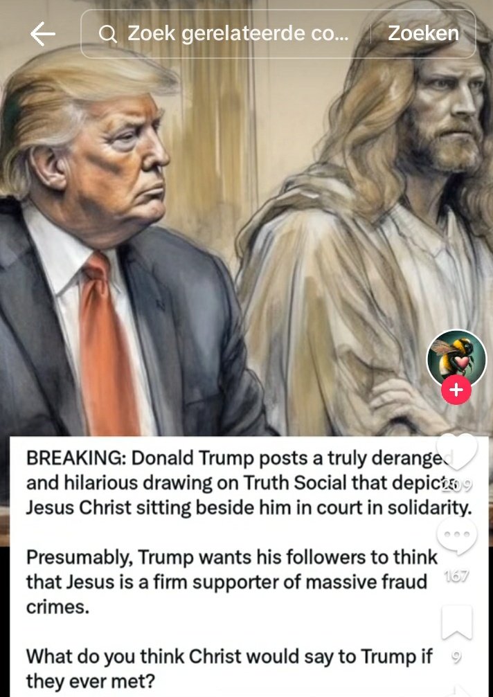 Really ?? This man is complete delusional, posting this on his 'Truth Social'. How does one think, 'This will help me being believed'. It's only ment for his base, as he can't quote one centence out of the bible. Of he had been a religious person, he wouldn't be in court today.😉