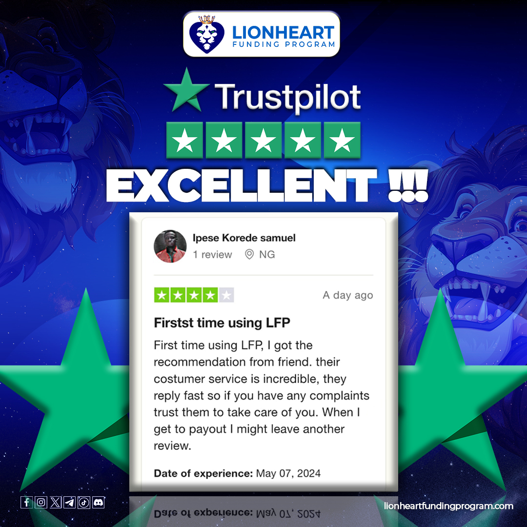 Looking for the best prop firm? Check out the reviews from our traders on Trustpilot. We are rated excellent!🚀

#LionheartFunding #PropTrading #ForexRevolution #TrustpilotStars #TradingCommunity #ForexJourney #EmpoweredTrading #jointhepride