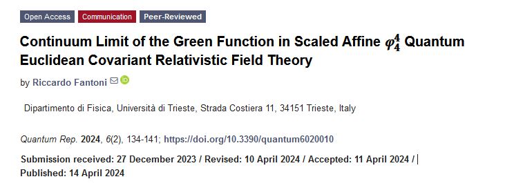 Read our recent #communication about #quantum #fieldtheory

'Continuum Limit of the Green Function in Scaled Affine 𝜑44 Quantum Euclidean Covariant Relativistic Field Theory', published by Dr.  Riccardo Fantoni from Università di Trieste.

🔗mdpi.com/2624-960X/6/2/…