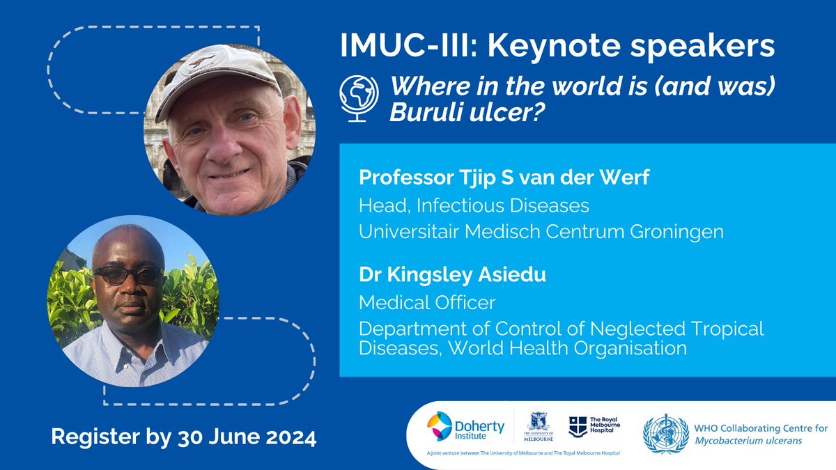 📣 IMUC-III keynote speaker highlights: Where in the world is (and was) Buruli ulcer? Ft. Prof Tjip S van der Werf & Dr Kingsley Asiedu Register for the 3rd International Mycobacterium ulcerans Conference (IMUC-III) by JUN 30 🗓️20 - 22 NOV 📍Melb 👉 go.unimelb.edu.au/ini8
