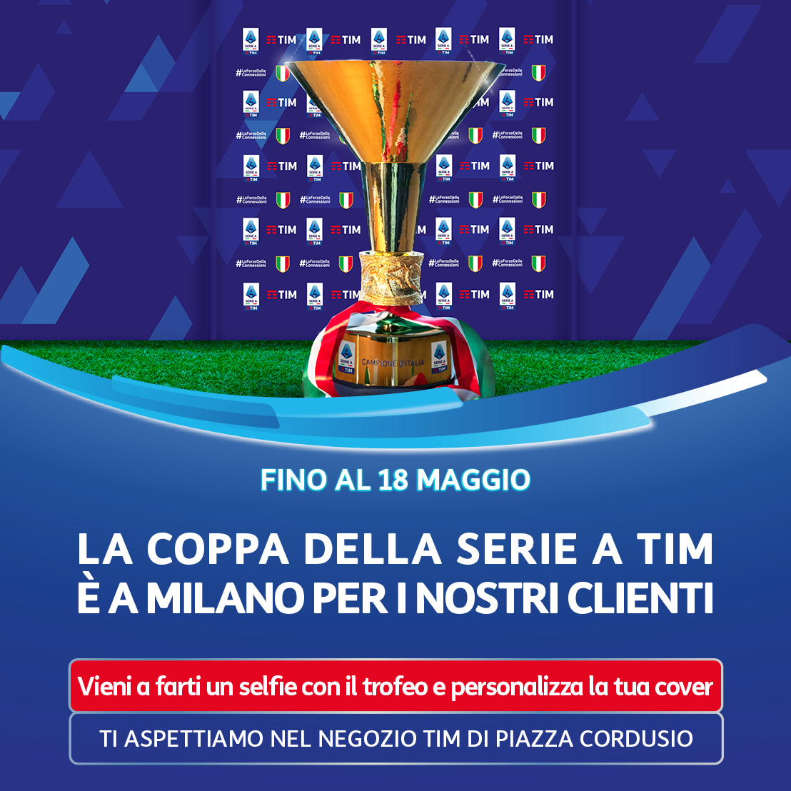 📣 Da oggi fino al 18/05, TIM ospiterà in esclusiva la Coppa della #SerieATIM nello Store di Milano in piazza Cordusio. 🤩🏆 Il trofeo, conquistato dall'@Inter, sarà a disposizione di tutti coloro che vorranno passare per fare una foto. 🤳 @SerieA #LaForzaDelleConnessioni