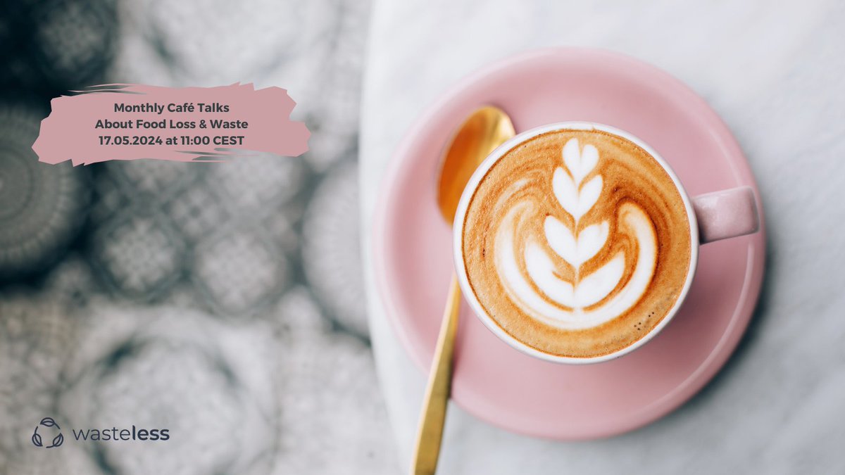 ☕️Join the 2nd meeting of WASTELESS Monthly Café Talks on Food Loss and Waste! 

📅 Friday, May 17th, 2024, 11:00 CEST

♻️ Register: ow.ly/ows050RA39M

#H2020FoodSis ##CoffeeTalks #FLWSisters #WASTELESS