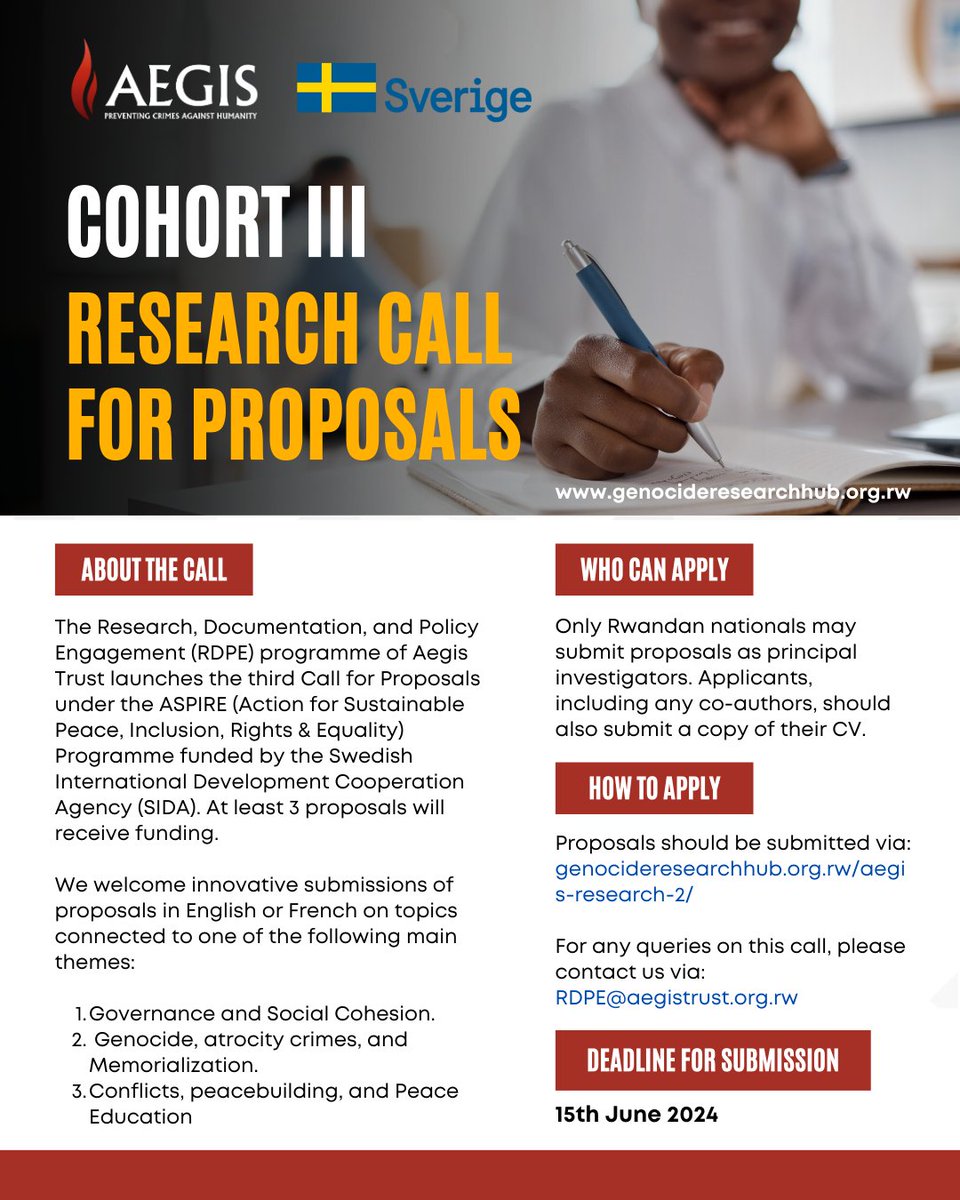 CALL FOR RESEARCH PROPOSALS! @Aegis_Trust is pleased to invite Rwandan researchers interested in writing papers around Governance, Social Cohesion, Genocide Studies, Conflicts, Peace-building & Peace Education. For more information & application process👇 genocideresearchhub.org.rw/call-for-propo…