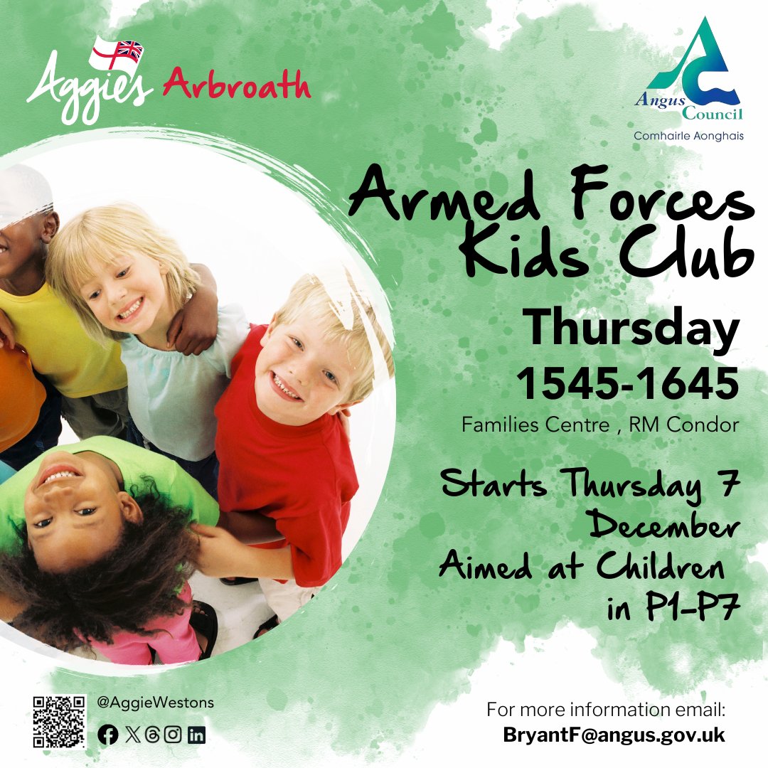 Arbroath families.. The Armed Forces Kids Club starts at the families centre in Arbroath at 1545. Children in P1-P7 can turn up and join in - no need to book, but if you do have questions, you can email bryantf@angus.gov.uk