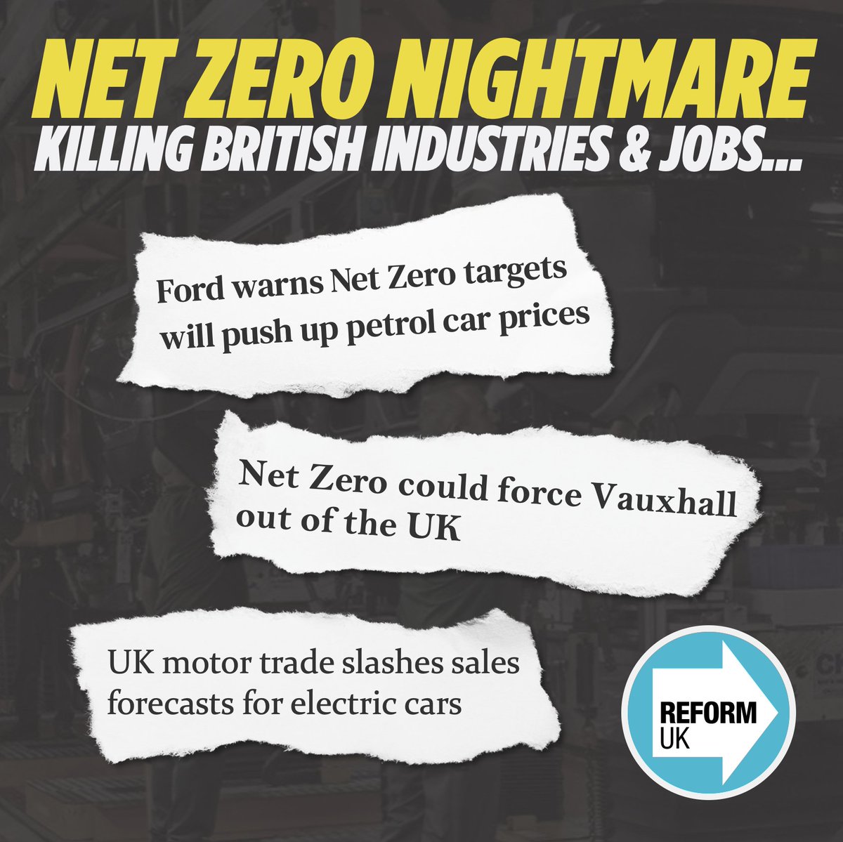 BRITAIN’S NET ZERO NIGHTMARE: Net Zero is killing British industries and jobs. Only Reform UK will scrap Net Zero 🚫
