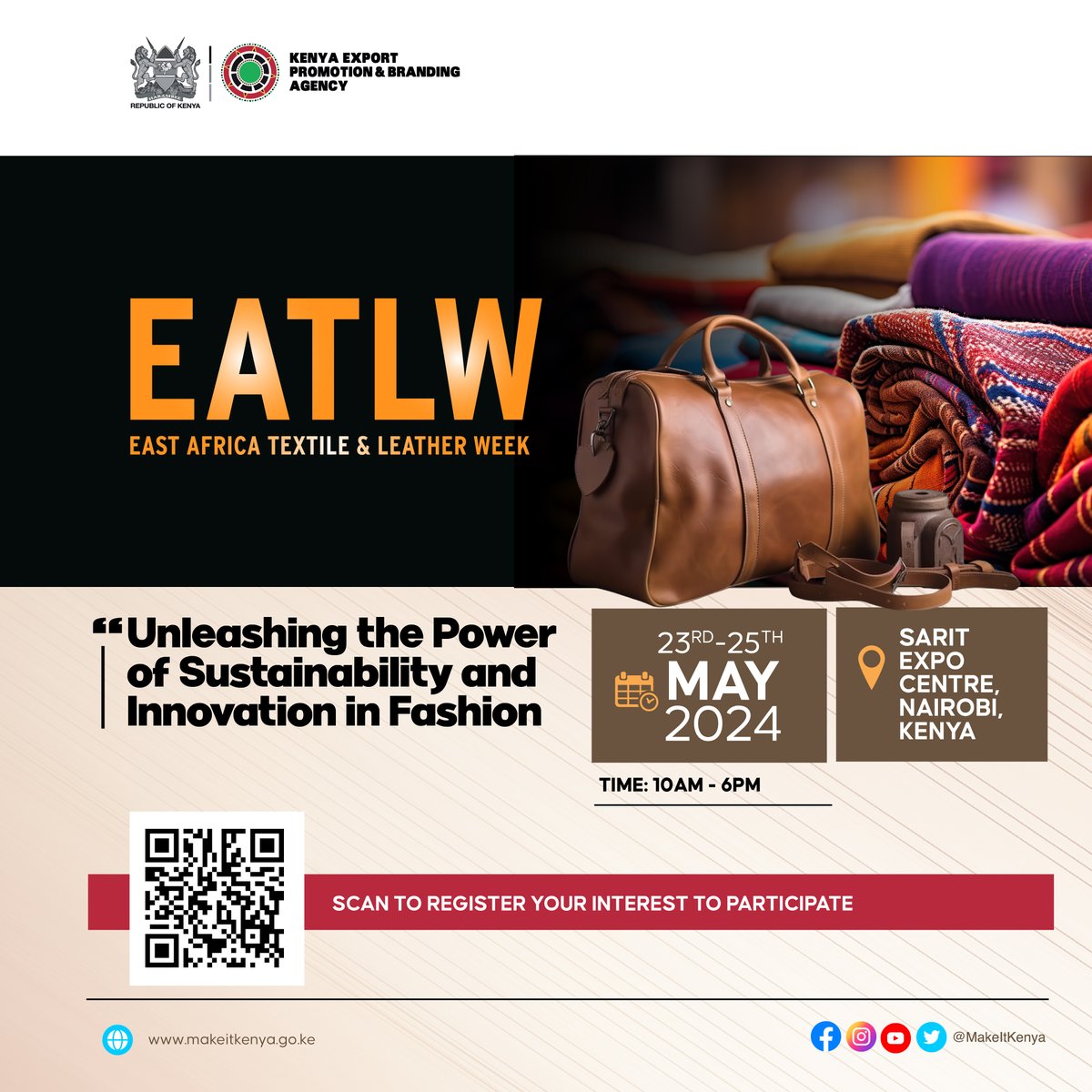 EAST AFRICA TEXTILE AND LEATHER WEEK – EATLW The most exclusive meeting platform for the home textile, leather, accessories, and footwear industry is happening May 23-25, 2024, at the Sarit Expo Center in Nairobi, Kenya. Register here to participate: bit.ly/3W7U7V9