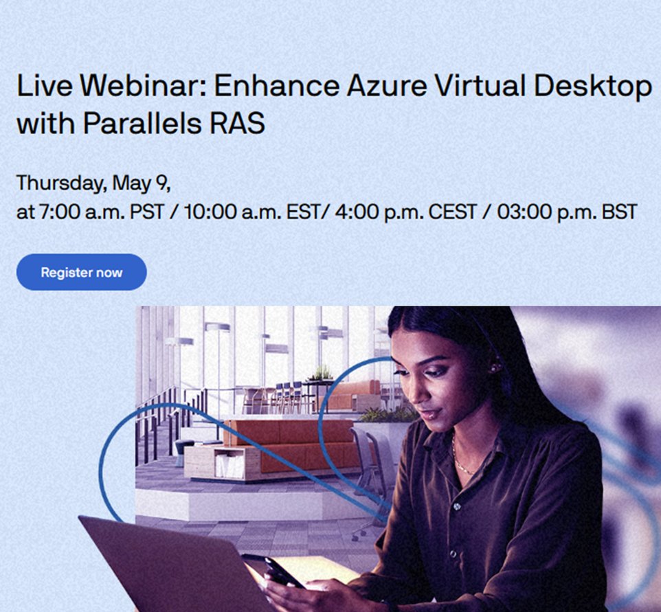 Freek Berson (@fberson) on Twitter photo Join <a href="/ChrisJMarks/">Chris Marks</a> , George Watkins, and me later today on a webinar focussing on how @Parallels RAS enhances Azure Virtual Desktop! 📽️
⏰ 7:00 a.m. PST / 10:00 a.m. EST/ 4:00 p.m. CEST
📅 Today (Thursday, May 9)
🌐 parallels.com/webinars/ras-a…
@helloAlludo #Parallels #AVD #Azure Join <a href="/ChrisJMarks/">Chris Marks</a> , George Watkins, and me later today on a webinar focussing on how @Parallels RAS enhances Azure Virtual Desktop! 📽️
⏰ 7:00 a.m. PST / 10:00 a.m. EST/ 4:00 p.m. CEST
📅 Today (Thursday, May 9)
🌐 parallels.com/webinars/ras-a…
@helloAlludo #Parallels #AVD #Azure