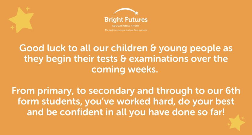 GOOD LUCK to all our children and young people @BrightFuturesET and beyond #exams