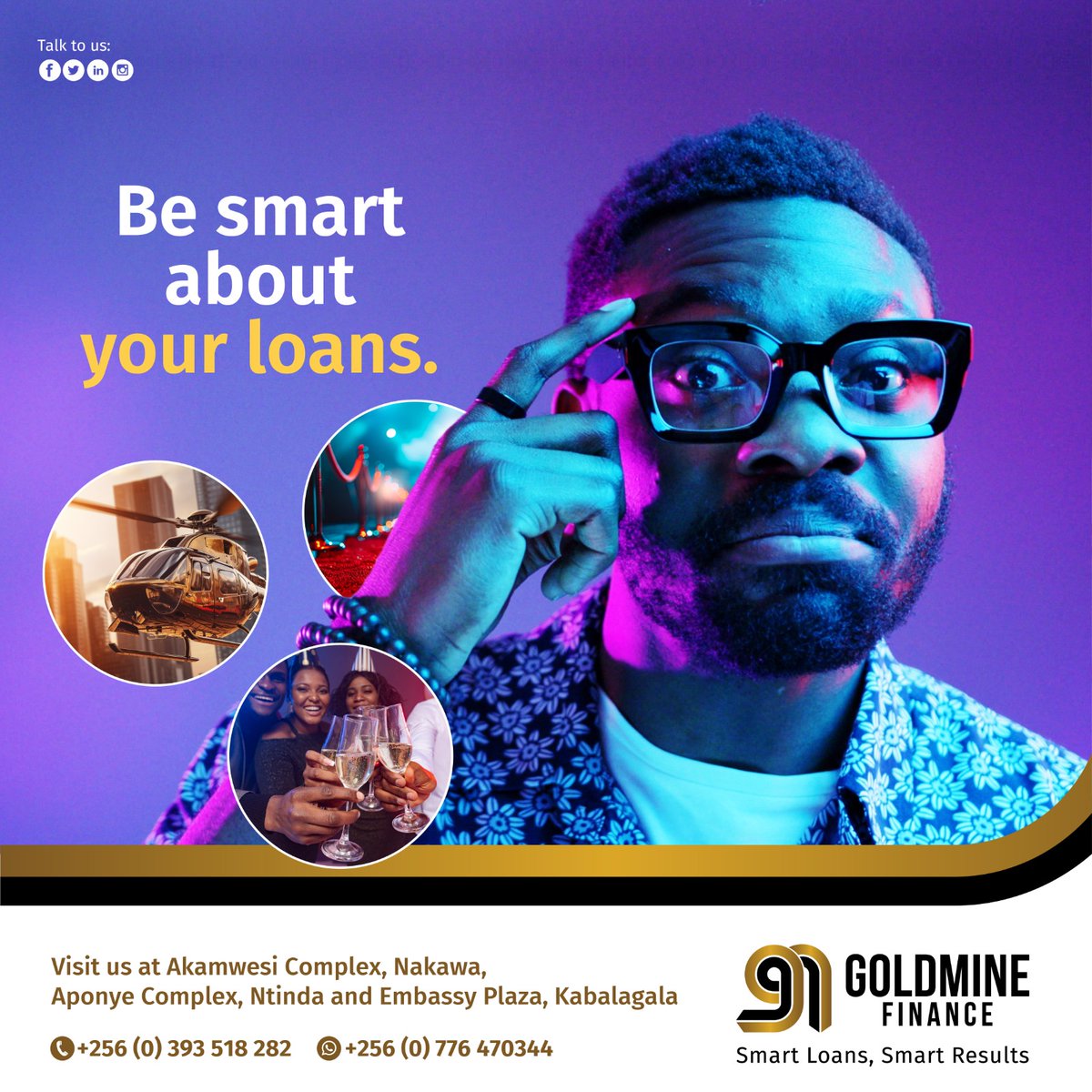 While others are getting #Helicopter Loans, and #Prom Loans, we encourage #SmartLoans for #SmartResults. Choose #GoldmineFinance. Visit any of our three branches today. Kabalagala, Ntinda and Nakawa #PersonalLoans #BusinessLoans #GoldmineFinance #SmartLoansSmartResults