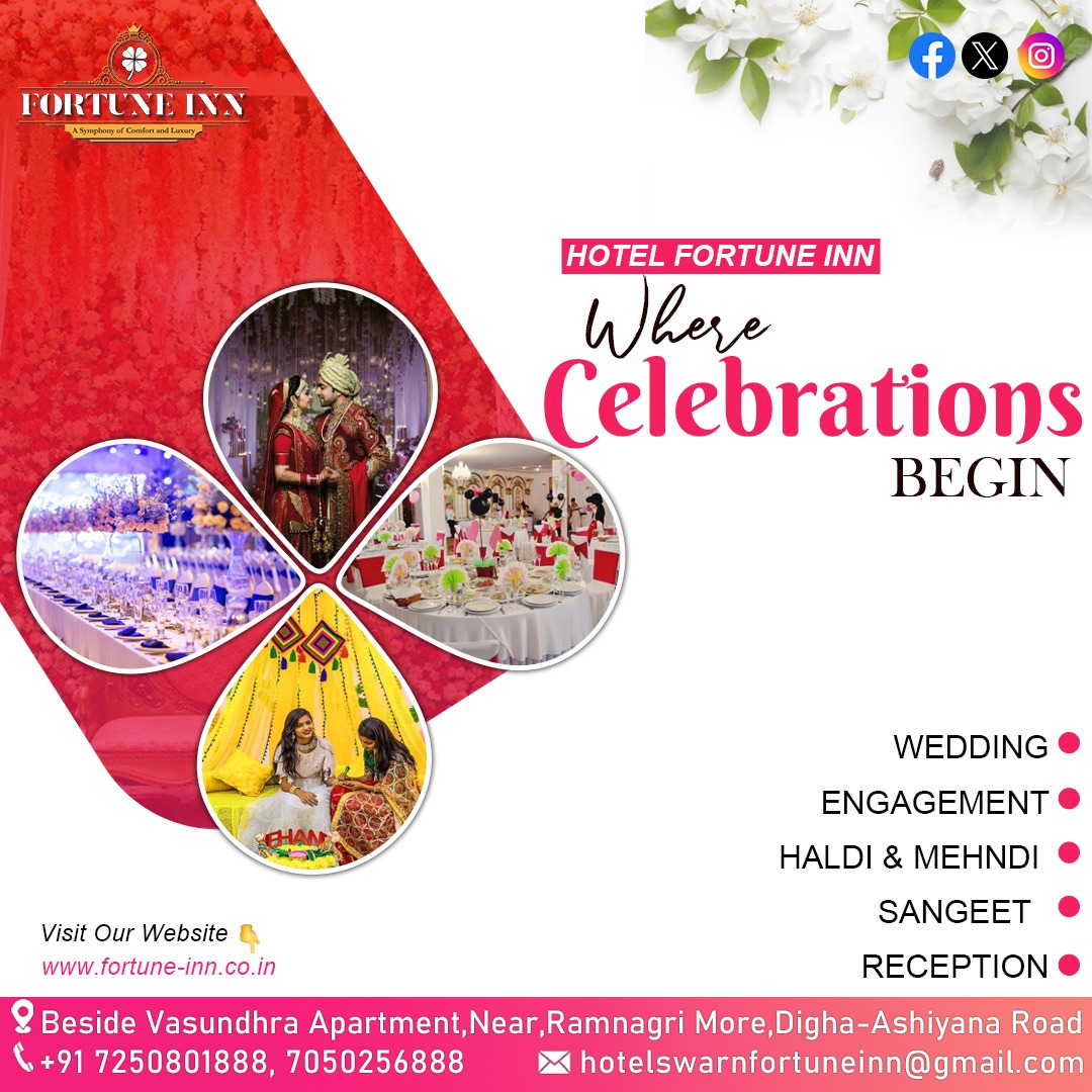 Where every moment is a celebration and every detail is crafted with love.

Call us at 7250801888, 7050256888
Visit us- fortune-inn.co.in

#HotelSwarnFortune #LoveBeginsHere #MemoriesMade #DreamWedding #LuxuryAccommodation #hotels #weddings #banquethall #Digha #Patna #Bihar