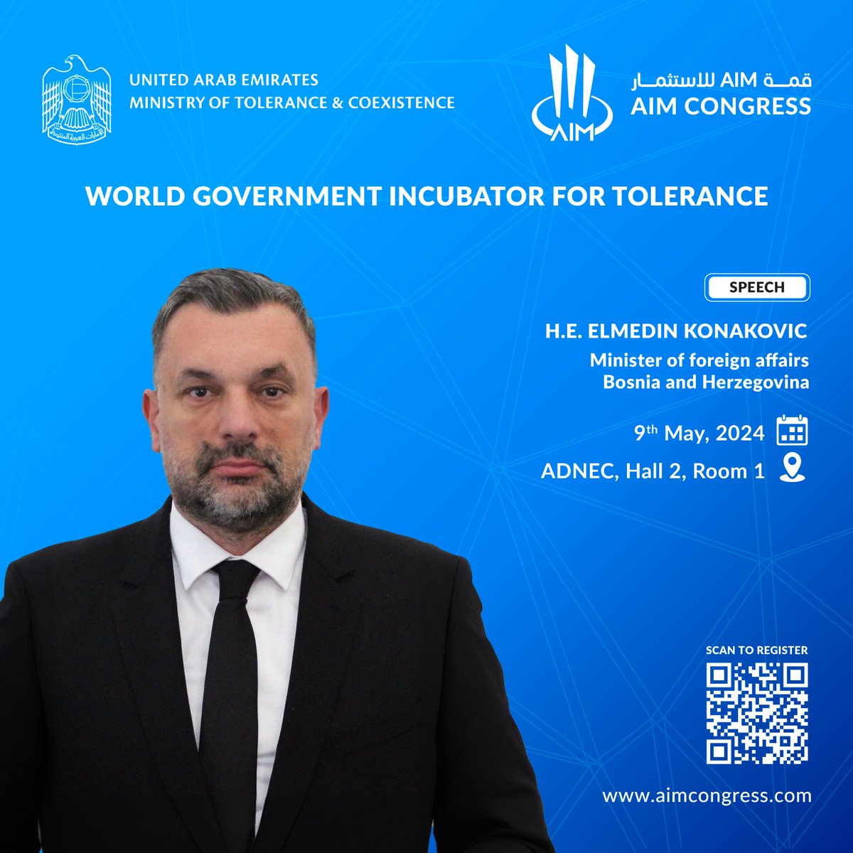 Don't miss Elmedin Konaković, Minister of Foreign Affairs of Bosnia and Herzegovina, as he shares his invaluable perspectives at our influential session.  Join us to gain deep insights into global diplomacy and cooperation! 

#GlobalDiplomacy #LeadershipInsights #AIMCongress2024