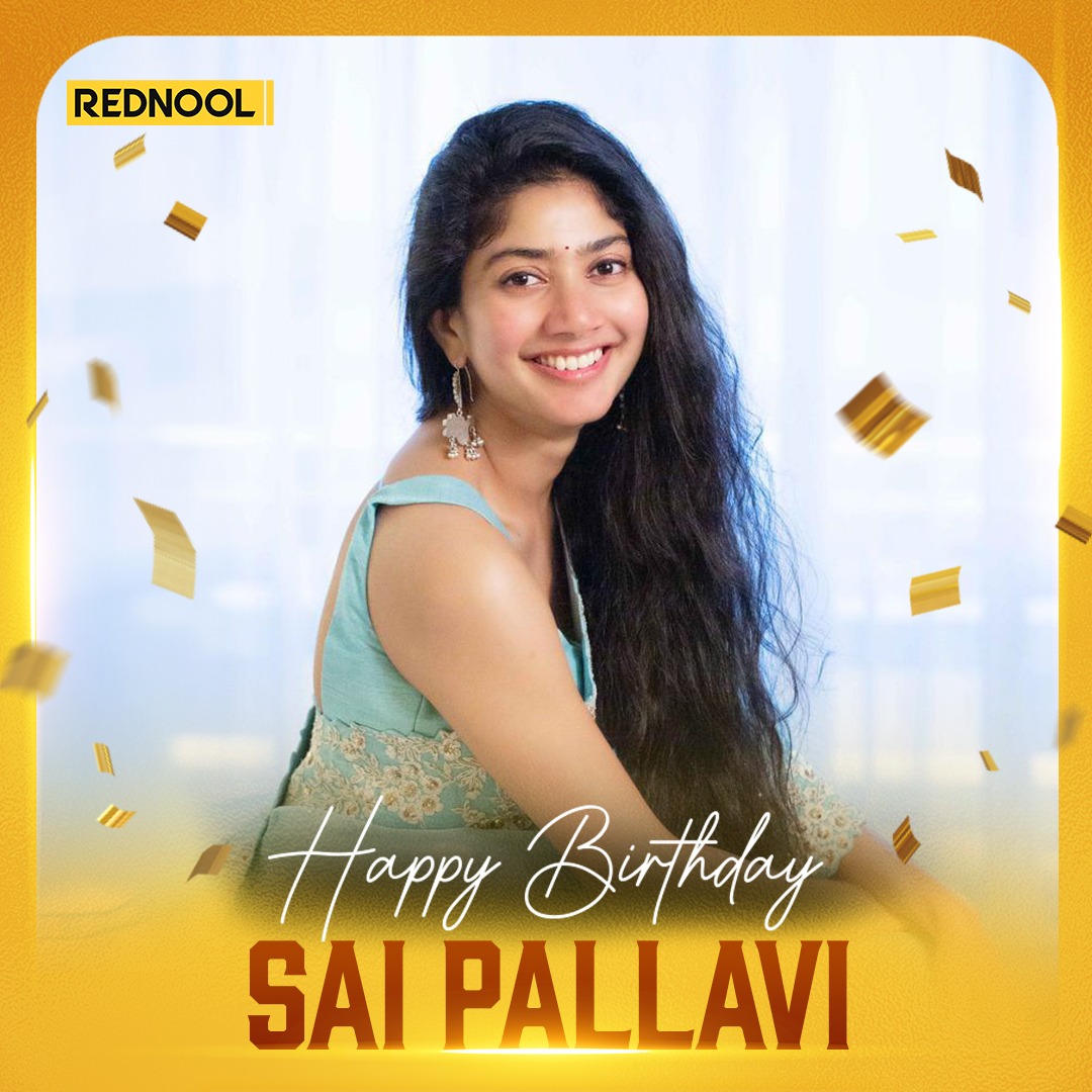 Happy Birthday 🎉🥳 To Pritty Angel Sai Pallavi 😍💐 This Year Will Be the Best For You And Your Dream Comes True 🥰 @Sai_Pallavi92 #hbdsaipallavi #happybirthday #saipallavi