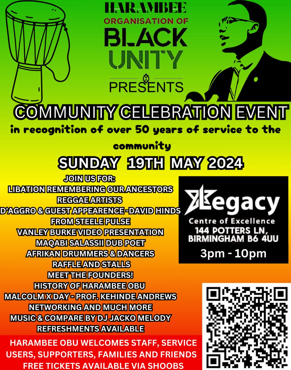 Join us for @HarambeeOBU celebration of 50 years, Malcolm X Day @thelegacycoe Sun 19 May 3-8pm. Feat. Steel Pulse's David Hinds, poets, drummers, Vanley Burke, stalls, free food, learn about the past and future or the org and more. Get your free ticket at: shoobs.com/events/95014/h…