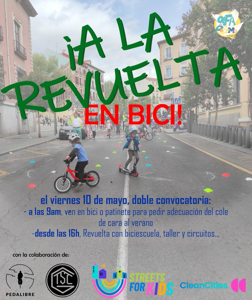 Mañana,viernes, nueva @RevueltaEscolar Estaremos en Ntra.Sra. de la Paloma junto con el @TallerBiciGDTN para reclamar #CallesAbiertasParaLaInfancia #EntornosEscolaresSeguros Que la #bicicleta tenga el papel que merece en un nuevo modelo de #MovilidadSostenible 🚲👩‍👦 @afalapaloma