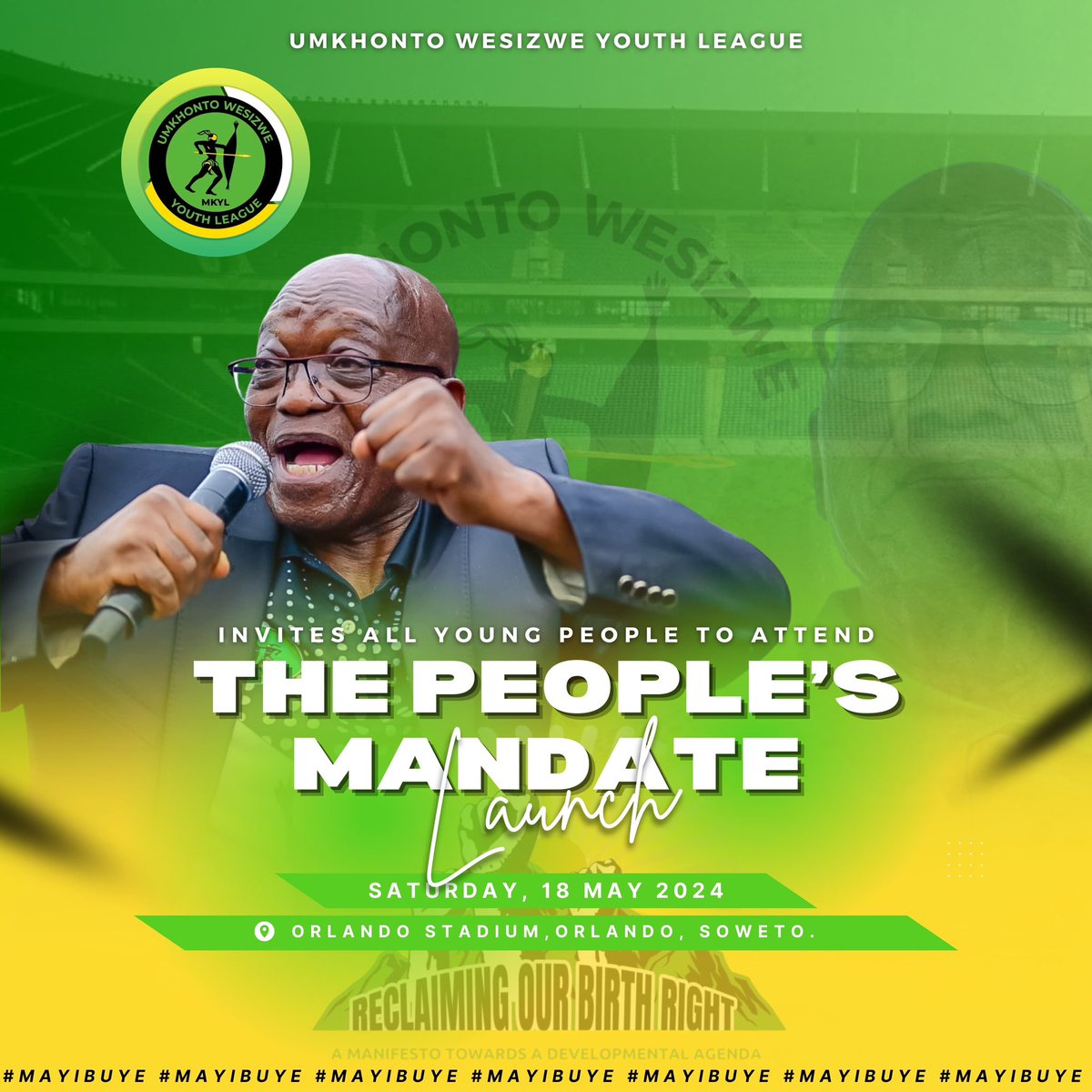 Young Forces of MK Party extend the invite to all young people to join us on the 18th May 2024 as we launch The People’s Mandate!💚
Come one, come all!

#Mayibuye
#WozaMkhontoSikhulume
#VoteMK2024
#WozaMkhontoSikhulule