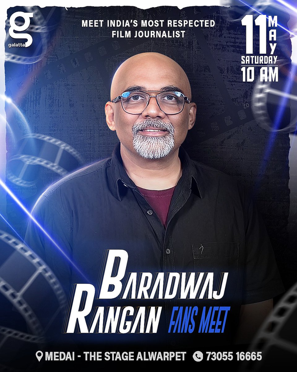 Get ready to meet and have a chat with India's most respected film journalist, Mr. Baradwaj Rangan, at Galatta's Fans Festival. An opportunity to dive deep into the world of cinema with a true aficionado 🎥🗣️ 🗓 : 11.05.2024 🕙 : 10:00 AM (Saturday) ☎️ : 7305516665 📍: Medai-The…