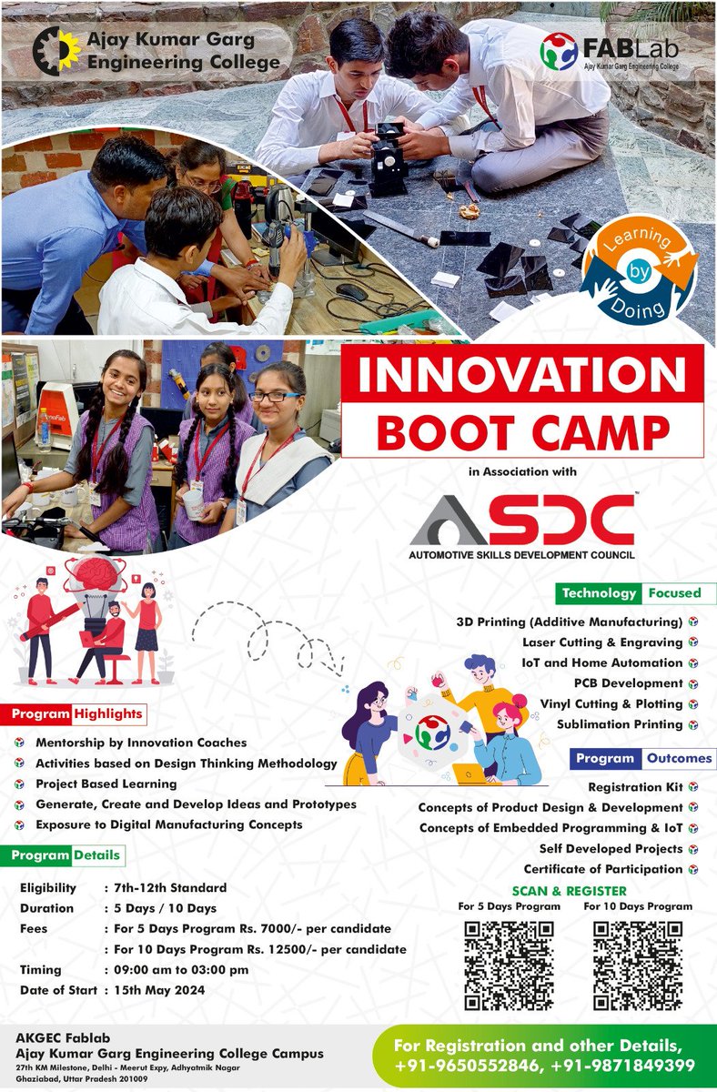 Excited to announce the Innovation Boot Camp by Ajay Kumar Garg Engineering College and Fab Lab, in collaboration with ASDC! Dive into a world of creativity and technology. Scan the QR code to register and unlock endless opportunities! #bootcamp #collaboration