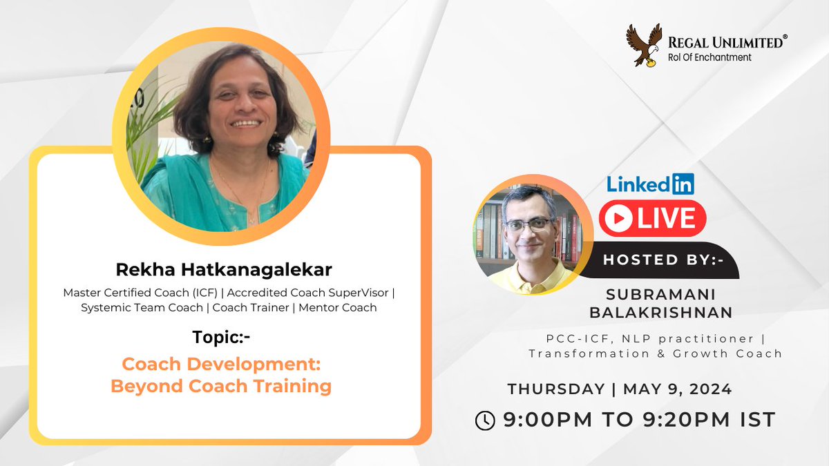 Tune in from 9:00 pm to 9:20 pm for the new episode of the Regal Live Series featuring Rekha Hatkanagalekar, hosted by Subramani Balakrishnan, as we explore 'Coach Development: Beyond Coach Training'.  #CoachDevelopment #CoachTraining #CoachingExcellence