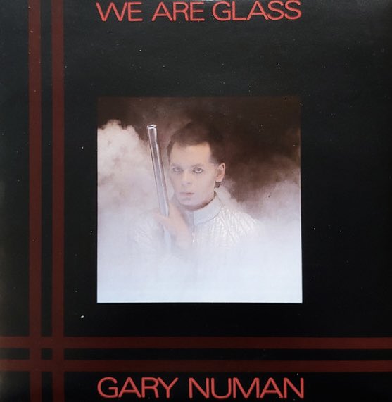 Gary Numan We Are Glass 9 May 1980 @NewWaveAndPunk #garynuman #synthmusic #80s #music #records #vinyl #vinylsingle #vinylcollection